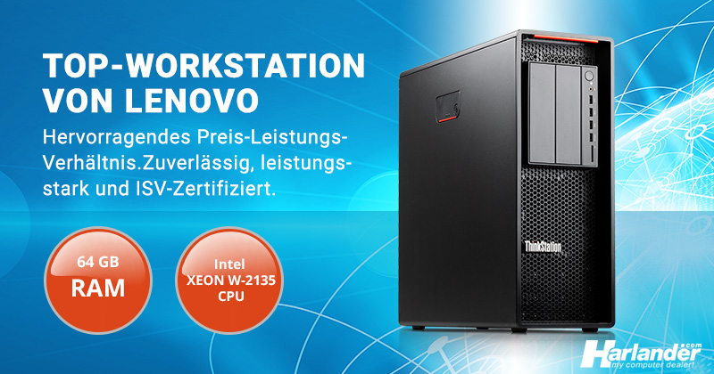 Günstige Top-Workstation für Bildbearbeitung, Videoschnitt und CAD: ThinkStation P520 von Lenovo